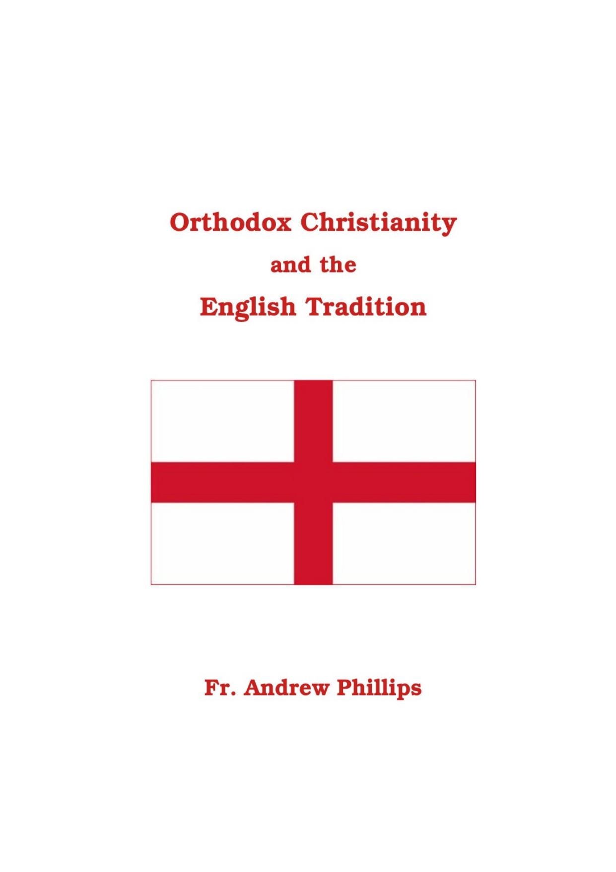 Orthodox Christianity and the English Tradition