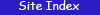 Site Index